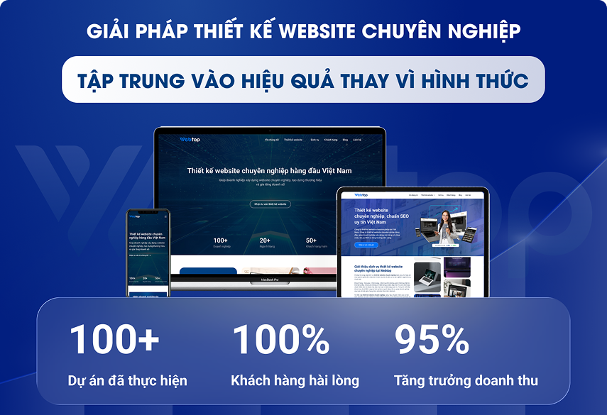 Webtop đối tác tin cậy trong thiết kế website chuyên nghiệp